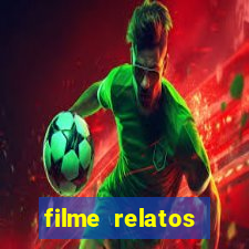 filme relatos selvagens completo dublado